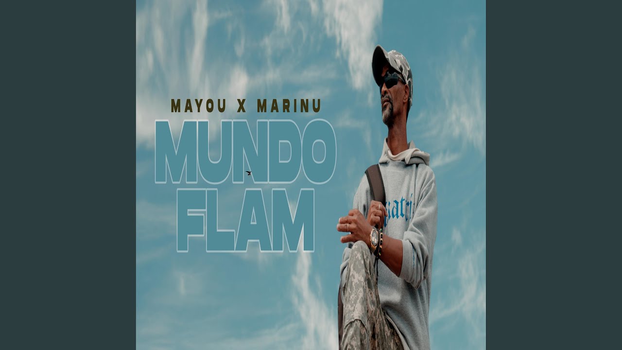 Mundo Flam feat Marinu