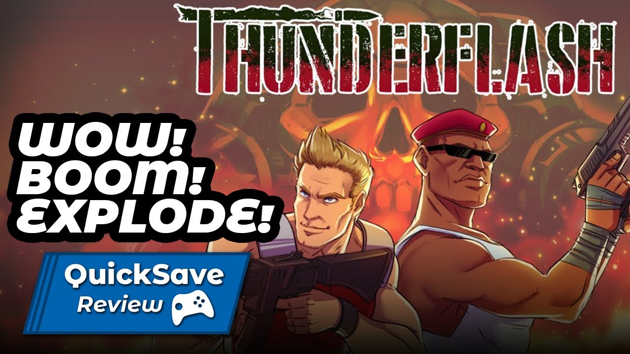 Thunderflash (Nintendo Switch) - QuickSave Review