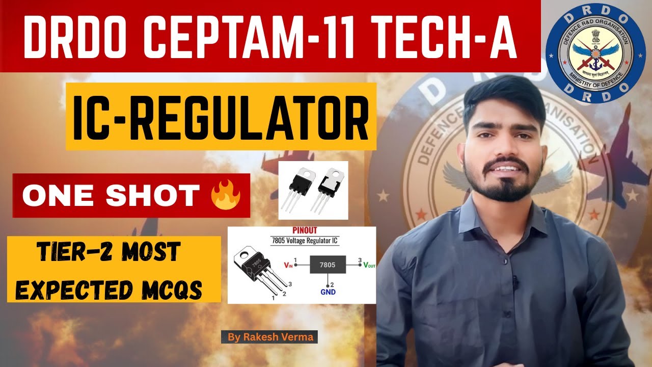 Day 08 IC Regulator MCQs for DRDO CEPTAM Tech-A | 7805 7812 Important Questions By Rakesh Verma