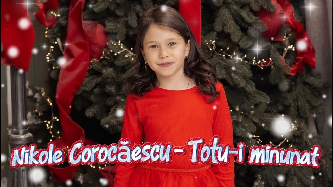Nikole Corocăescu - Totu-i minunat - Romantic Art Music School Suceava