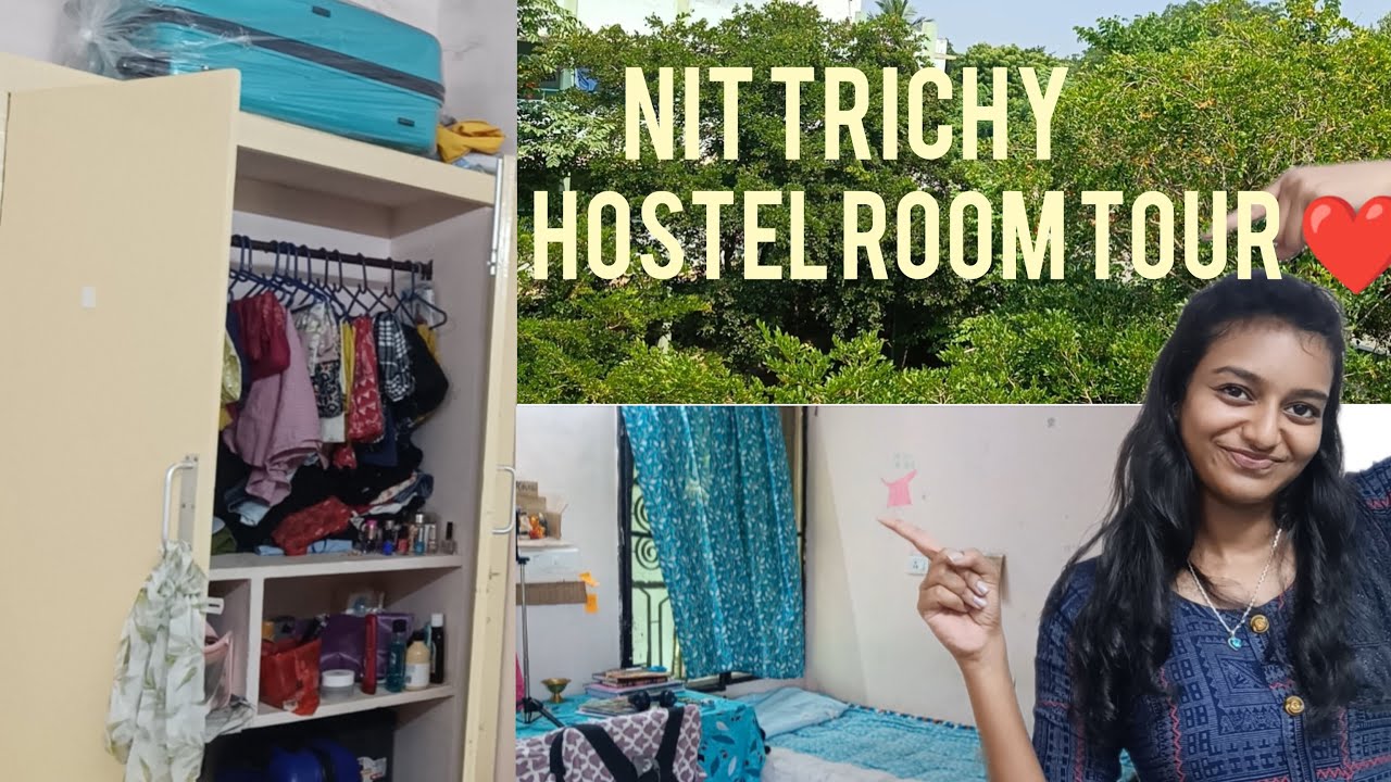 NIT Trichy hostel room tour❤️|| Hostel room tour || Girls Hostel