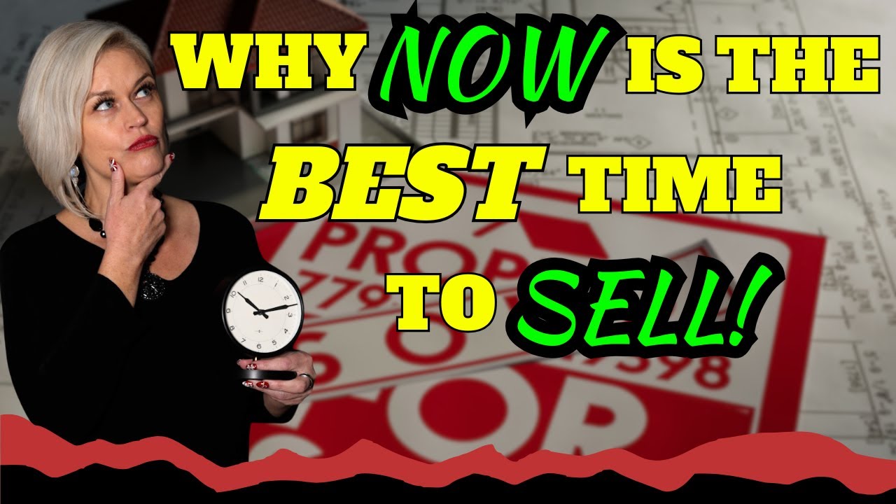 The Best Time to Sell Your Home in 2026 is NOW! ⏳📆