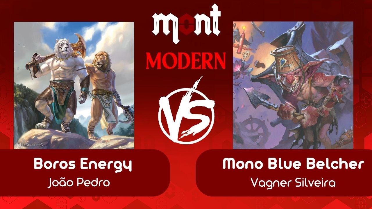 [Modern na Mont] Boros Energy VS Mono Blue Belcher (R 03 - 11/03/2026)
