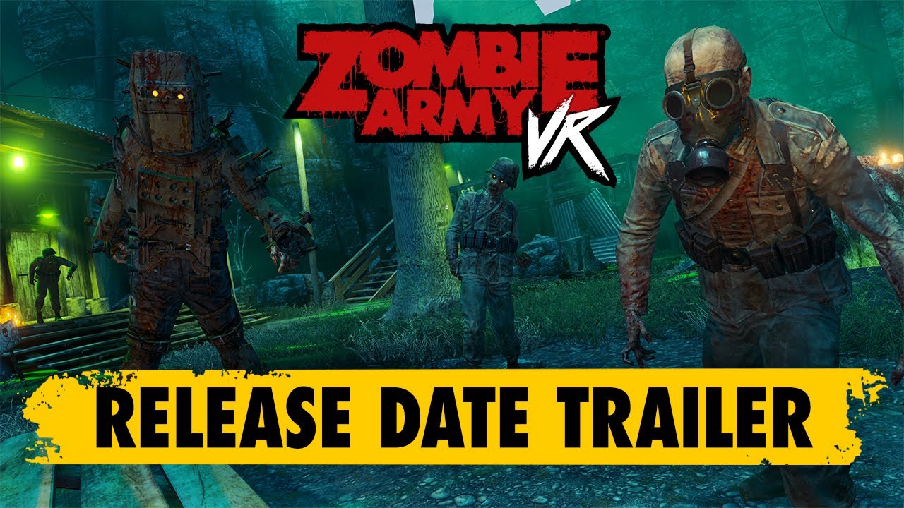 Zombie Army VR &ndash; Release Date Trailer | PS VR2, Meta Quest Platforms & PCVR