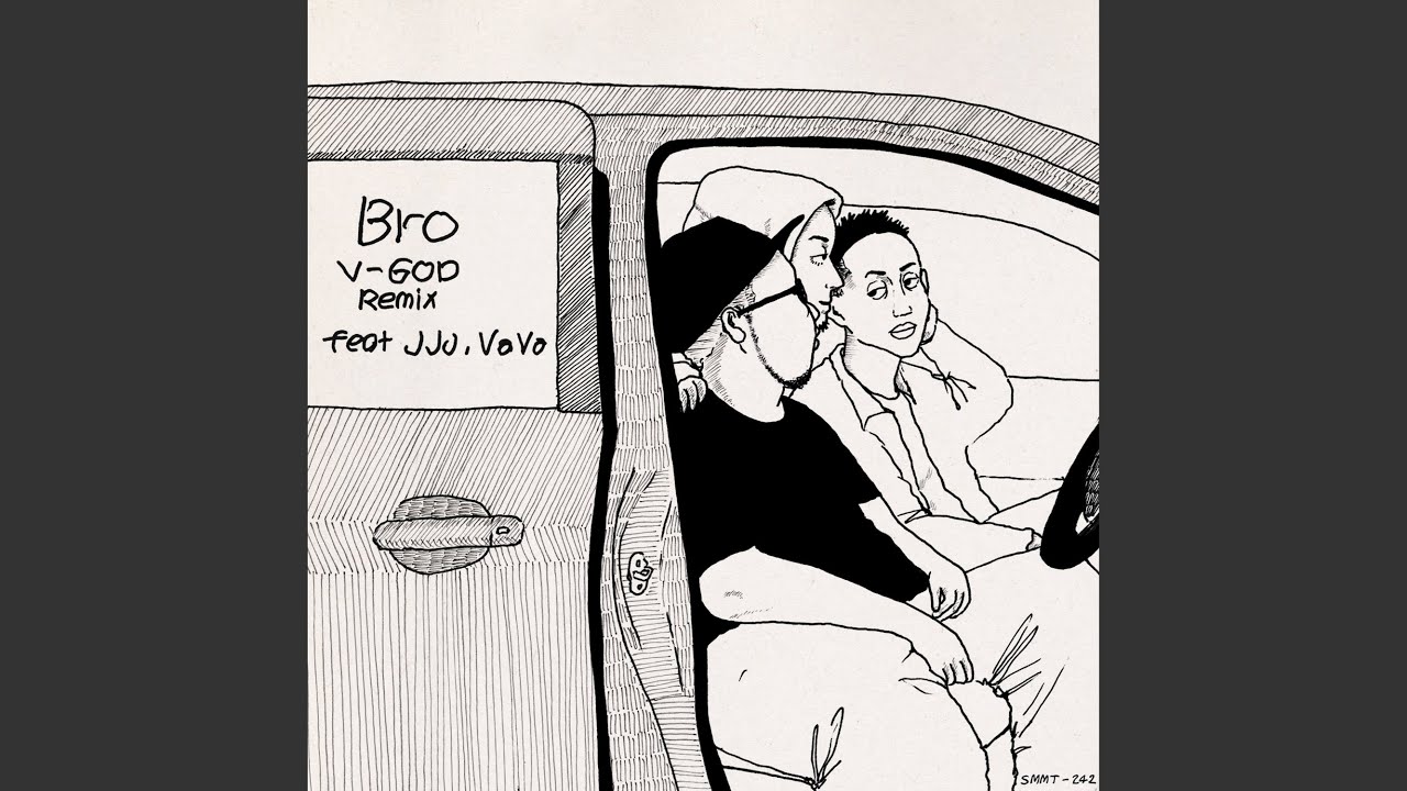 Bro (V-GOD Remix) (feat. JJJ & VaVa)