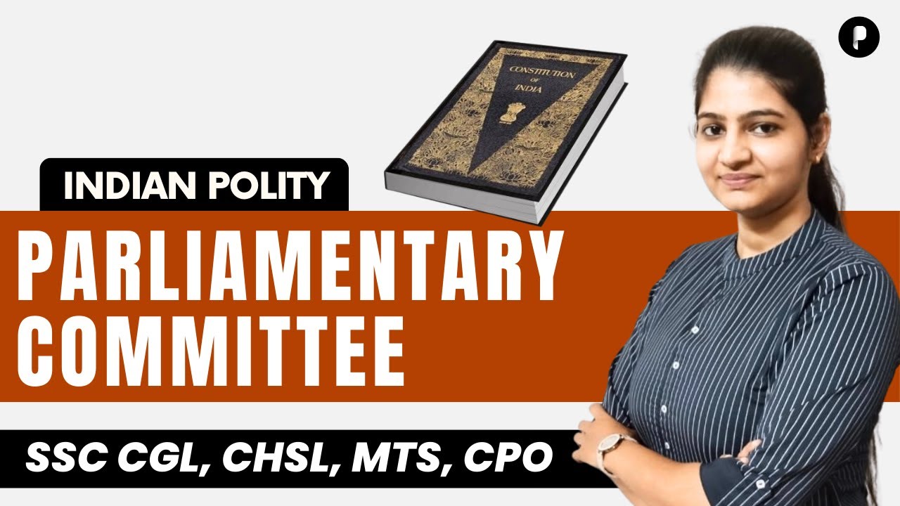 Parliamentary Committee | Standing adhoc | Indian Polity @ParchamClasses​