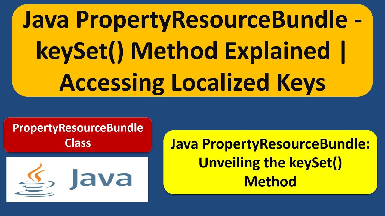 Java PropertyResourceBundle - keySet() Method Explained | Accessing Localized Keys