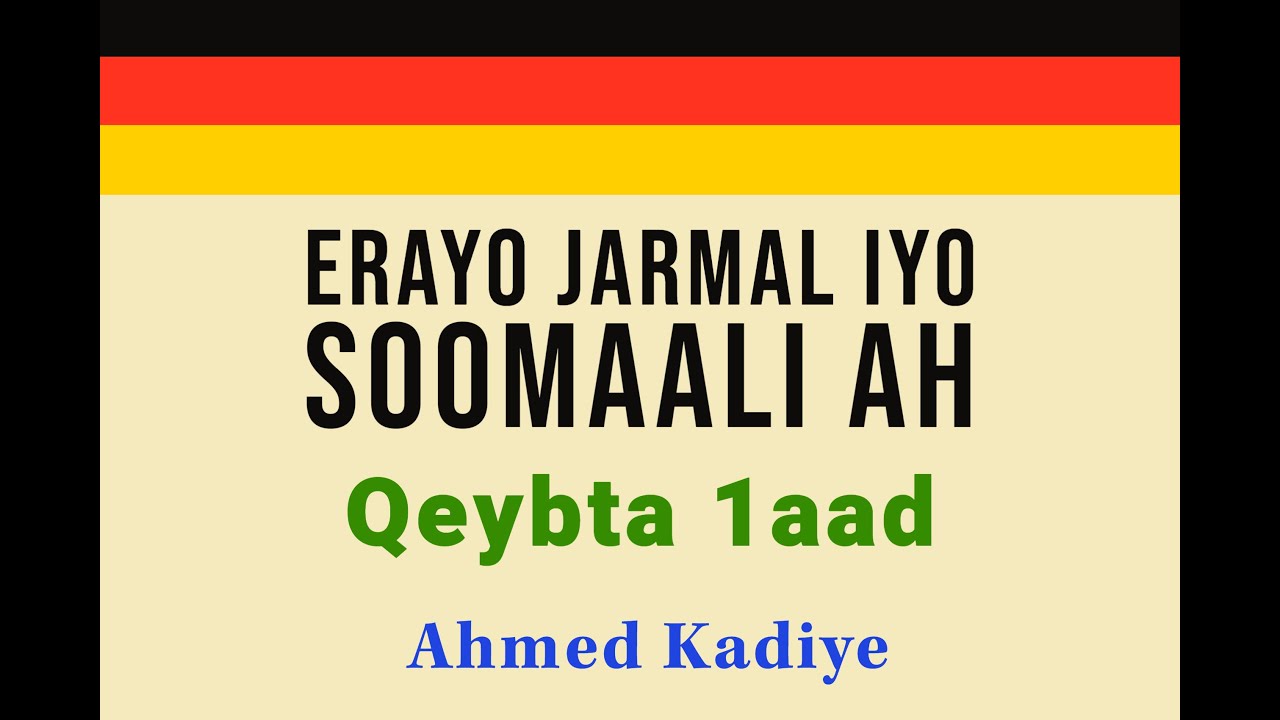 Erayo Jarmal iyo Soomaali - Qeybta 1aad