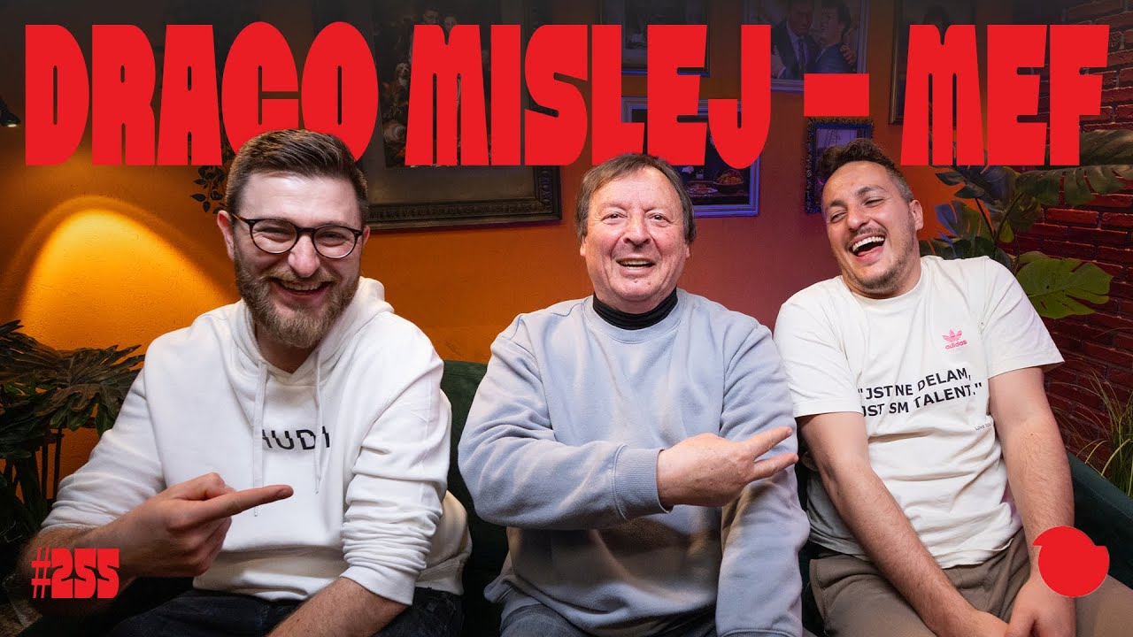 Podcast Fejmiči - #255 - Drago Mislej MEF: 