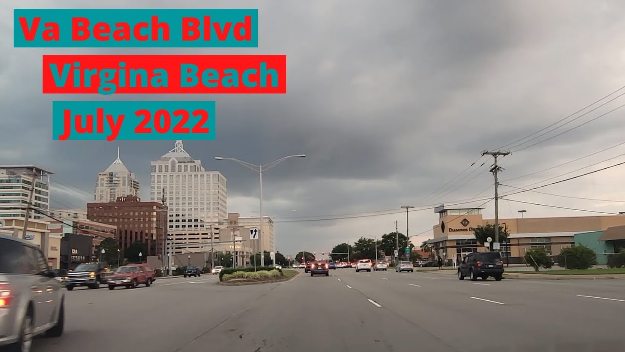 Virginia Beach Blvd | Virginia Beach/Norfolk Virginia | July 2022 | From Arctic Ave to The Scope