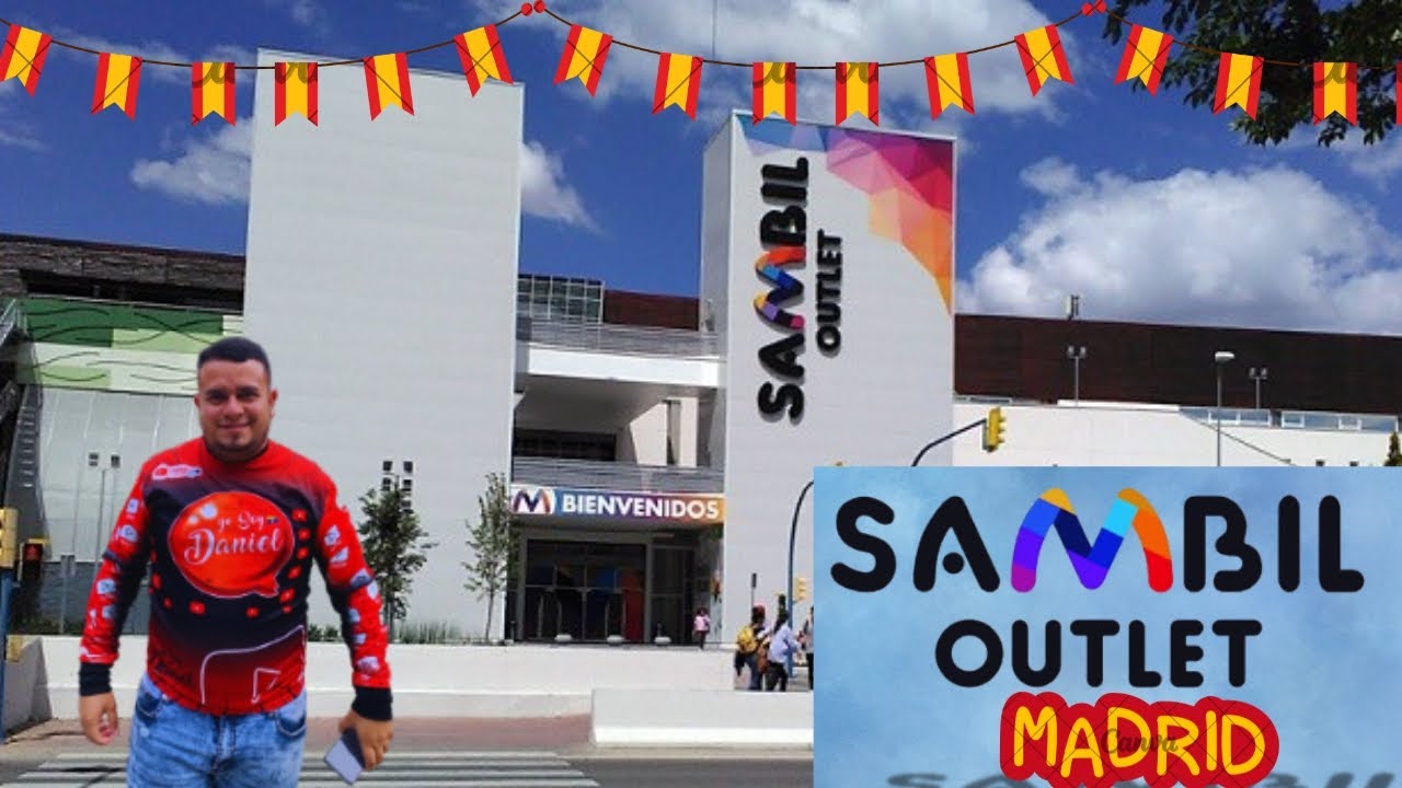 El Centro Comercial Sambil Outlet de Madrid España 🇪🇦