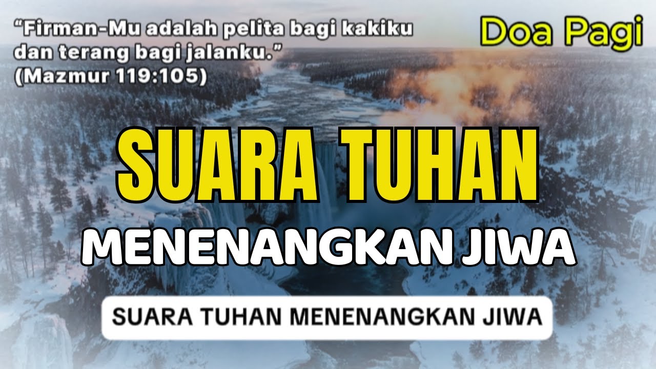 Suara Tuhan Menenangkan Jiwa | Doa Pagi