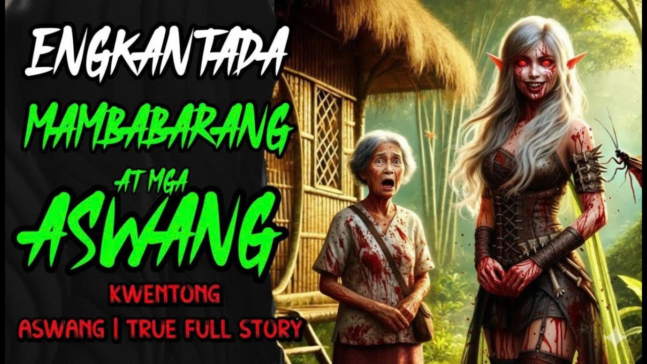 Lihim ng Tindera và các Engkantada-Huwag Kang Makikinig!
