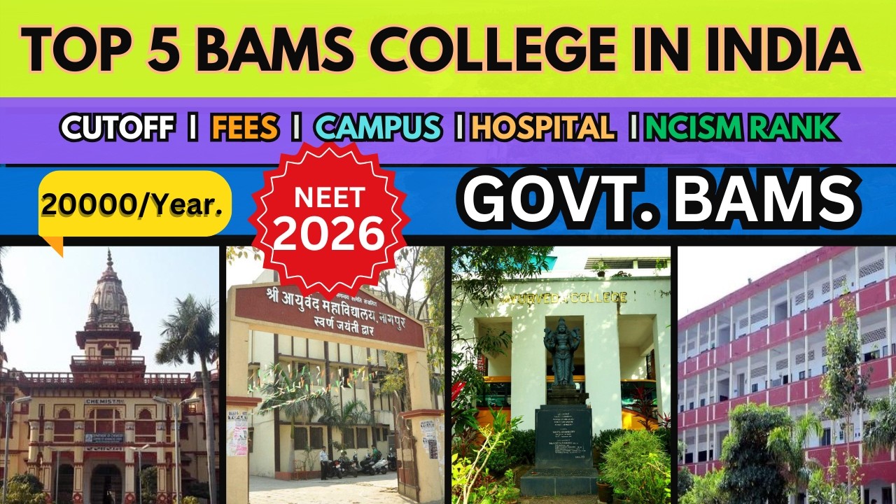 India ke Top 5 Government BAMS Colleges 2026 | Fees, Cutoff, Ranking & Hospital Exposure