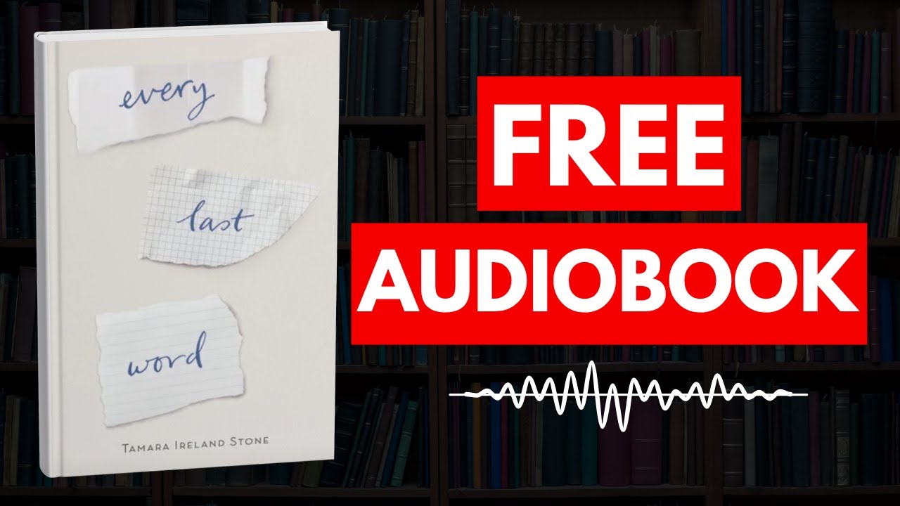 Every Last Word by Tamara Ireland Stone [ Full Audiobook Free ]