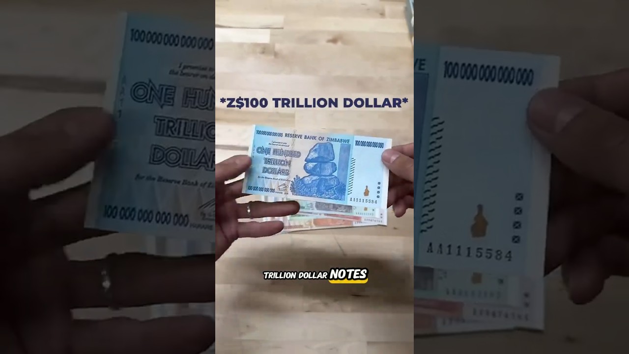 Why Zimbabwe Printed a $100 trillion bill