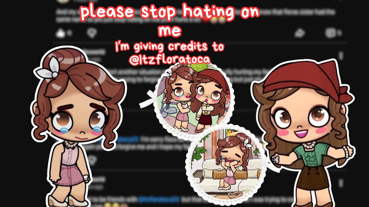 IM GIVING CREDIT TO @Itzfloratoca23  so pls stop hating 😭🥺💔 || * VOICED 🔈 * || AVATAR WORLD
