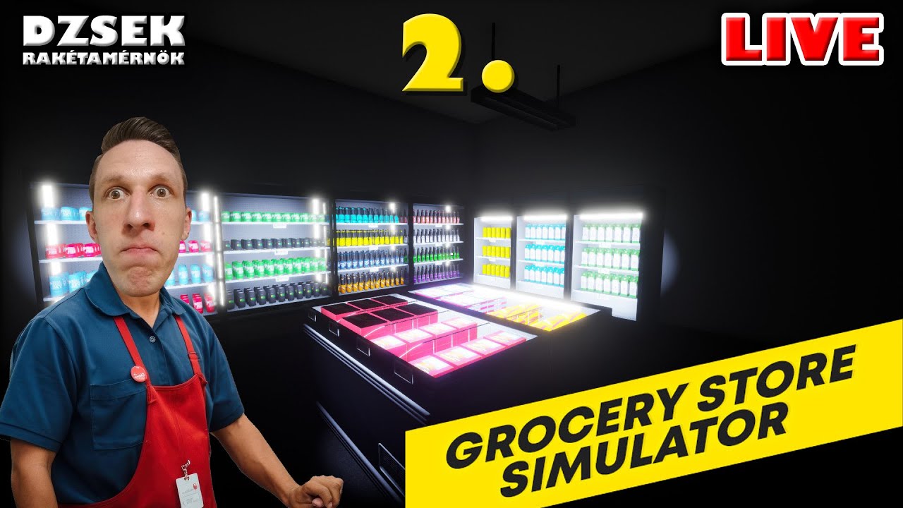 🔴 Grocery Store Simulator  - 2. R&eacute;sz - Dzsek Hűt&ouml;tt&aacute;rul&oacute;gus M&eacute;rn&ouml;k