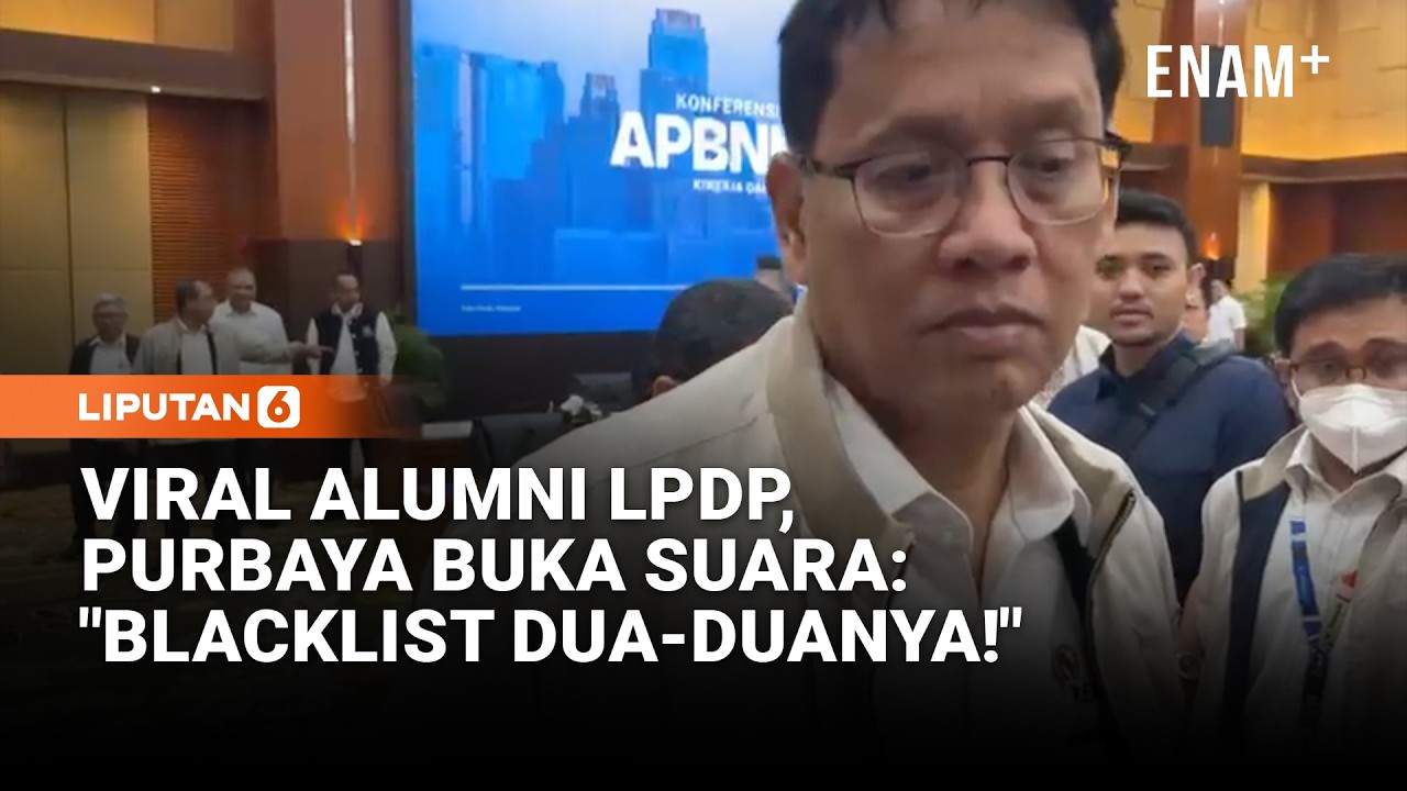 Viral Alumni LPDP, Purbaya Minta Dana Dikembalikan Beserta Bunga dan Ancam Blacklist | Liputan6