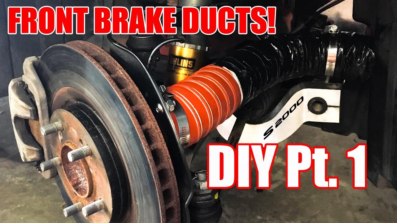 S2000 Front Brake Ducts DIY