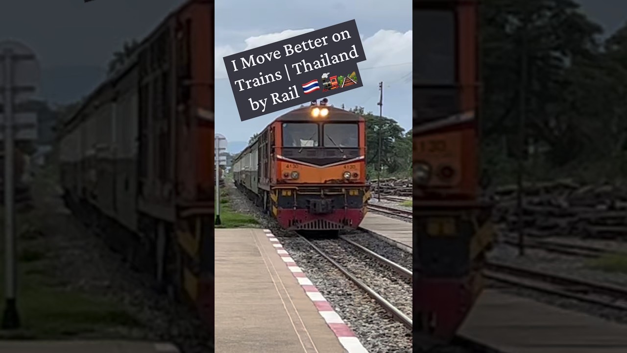 Poruszam się lepiej w pociągach | Tajlandia koleją🇹🇭🚂