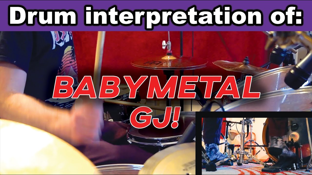Babymetal - GJ! (Drum Cover)