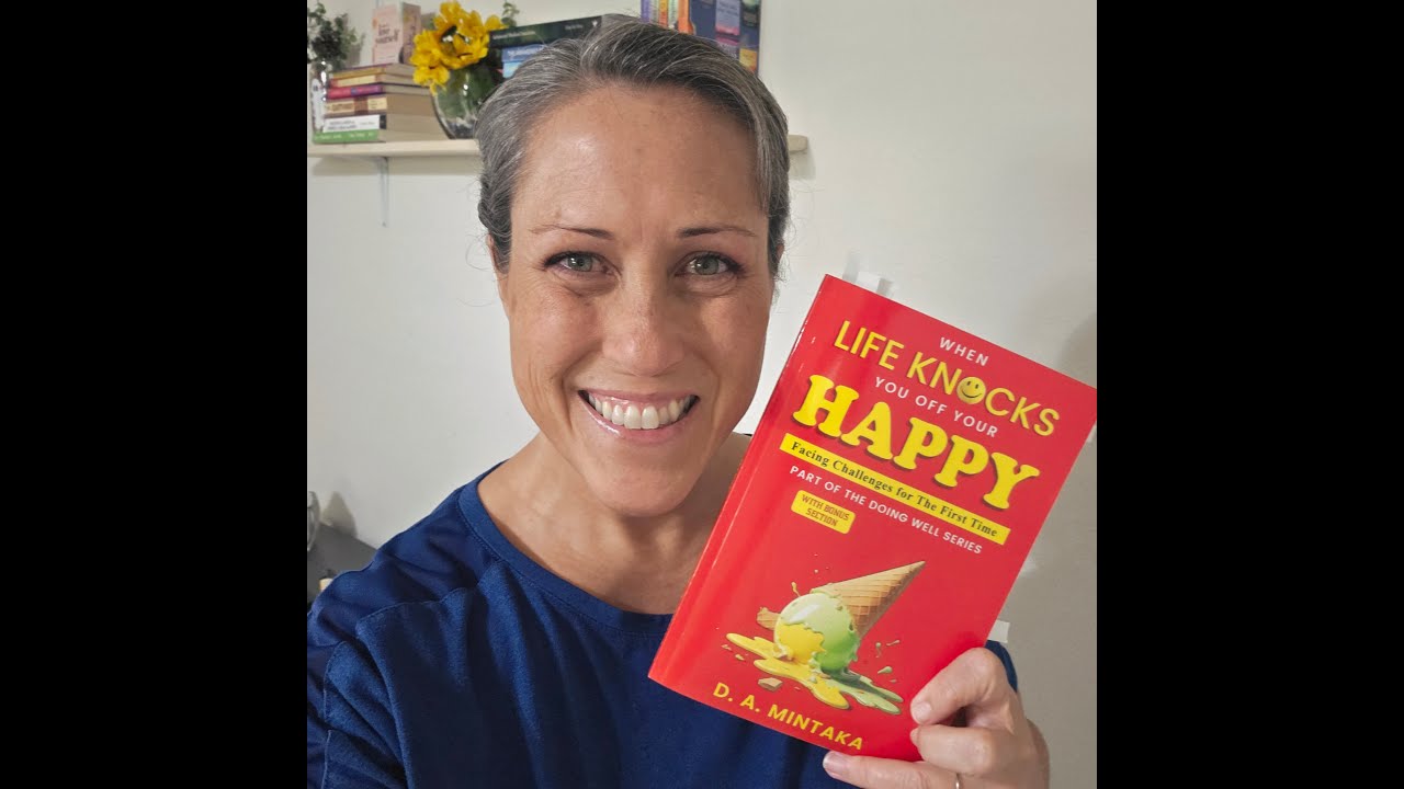 Let's Talk About a Book: When Life Knocks You off Your Happy by D.A. Mintaka