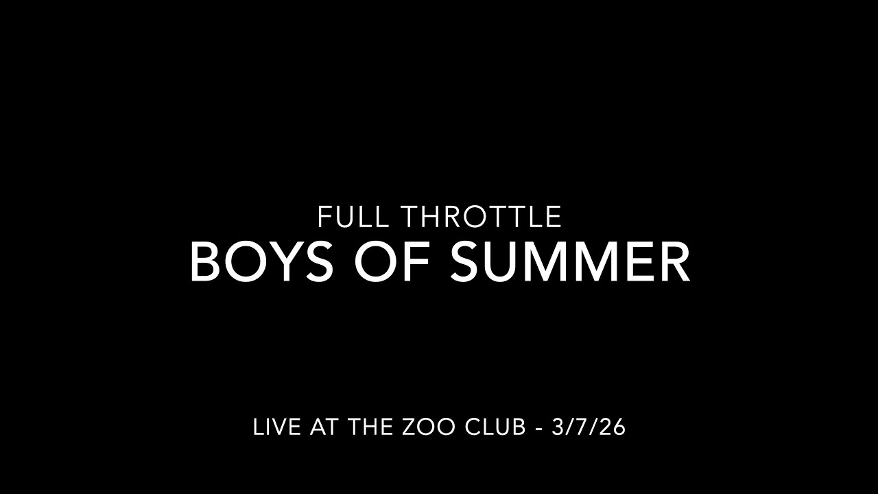 Boys Of Summer - Drum Cam - Full Throttle - The Zoo Club - 3-7-26