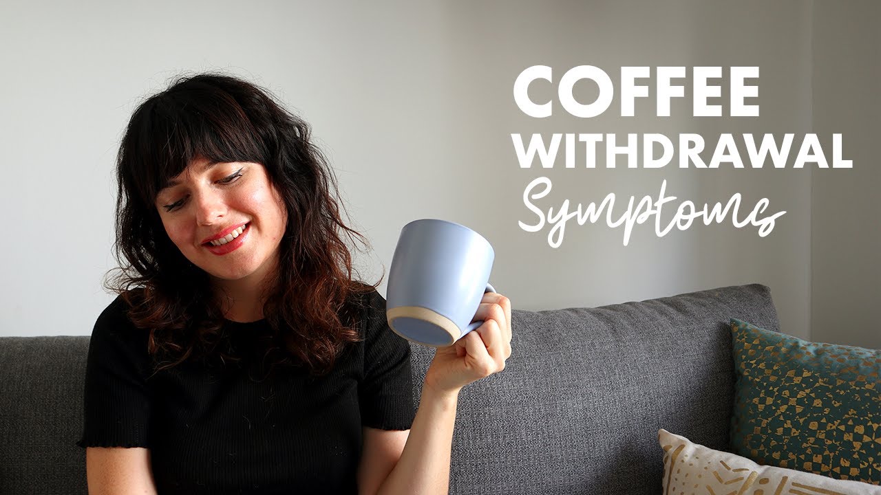 My Story: Why I Quit Coffee & My Withdrawal Symptoms