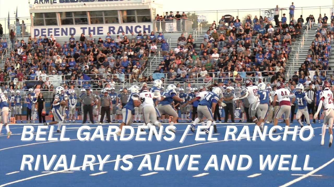 Bell Gardens / El Rancho 2025