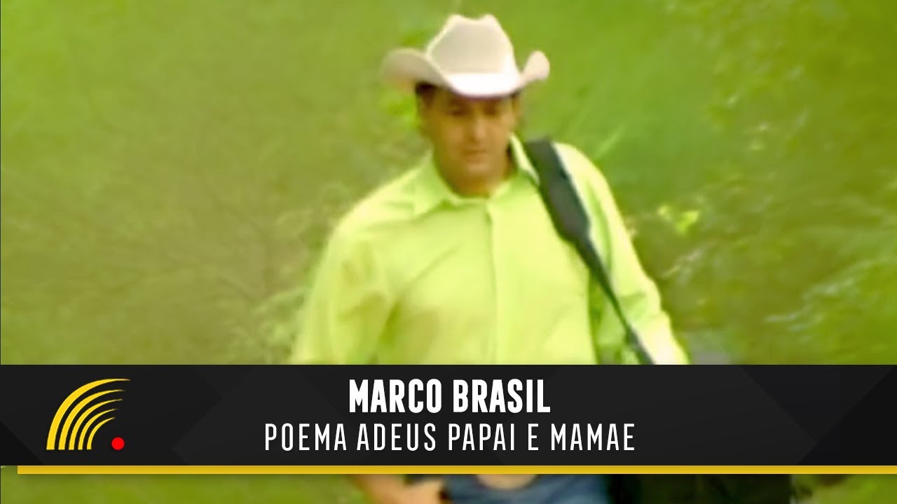 Marco Brasil - Poema Adeus Papai E Mamãe - Marco Brasil 10 Anos