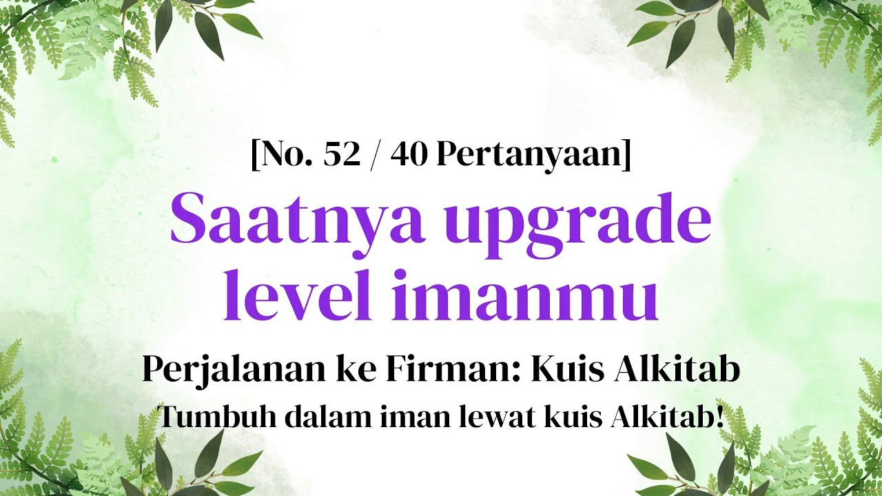 Kisah di balik layar tokoh-tokoh Alkitab - Kuis Alkitab Bagian 52
