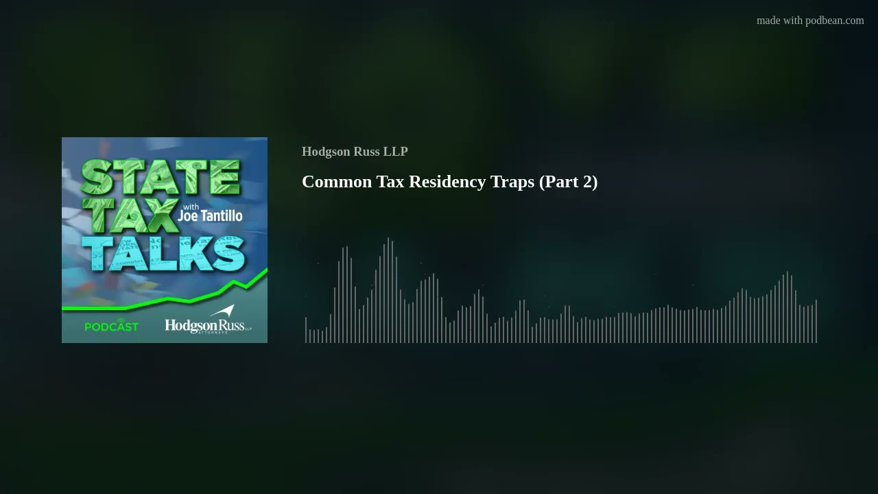Common Tax Residency Traps (Part 2)