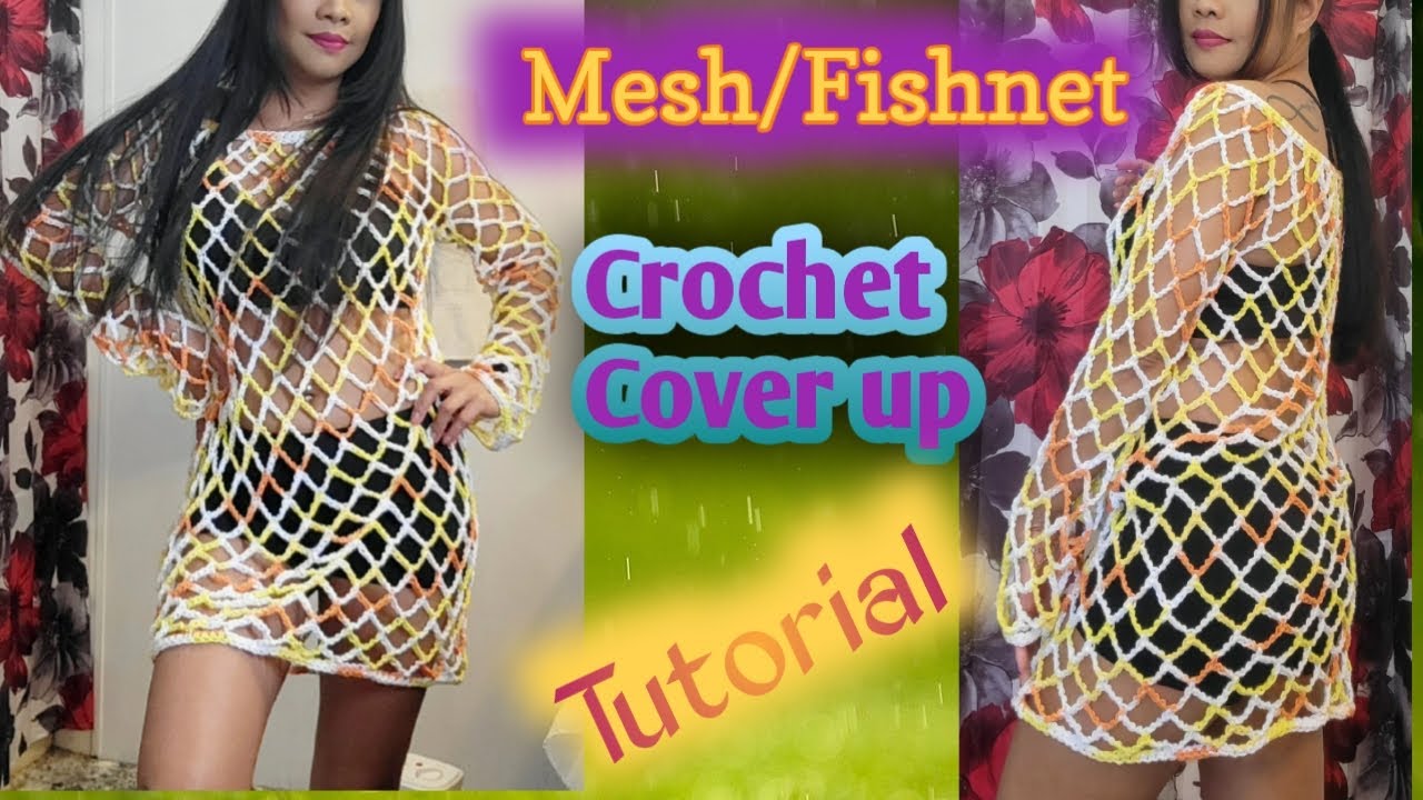 Crochet mesh/fishnet cover up tutorial #crochet #gantsilyo