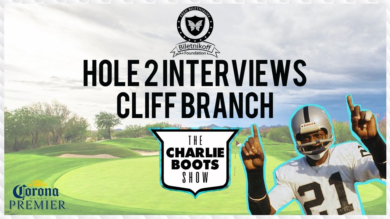 Charlie Boots Hole 2 Interviews | Cliff Branch Oakland Raiders Legend