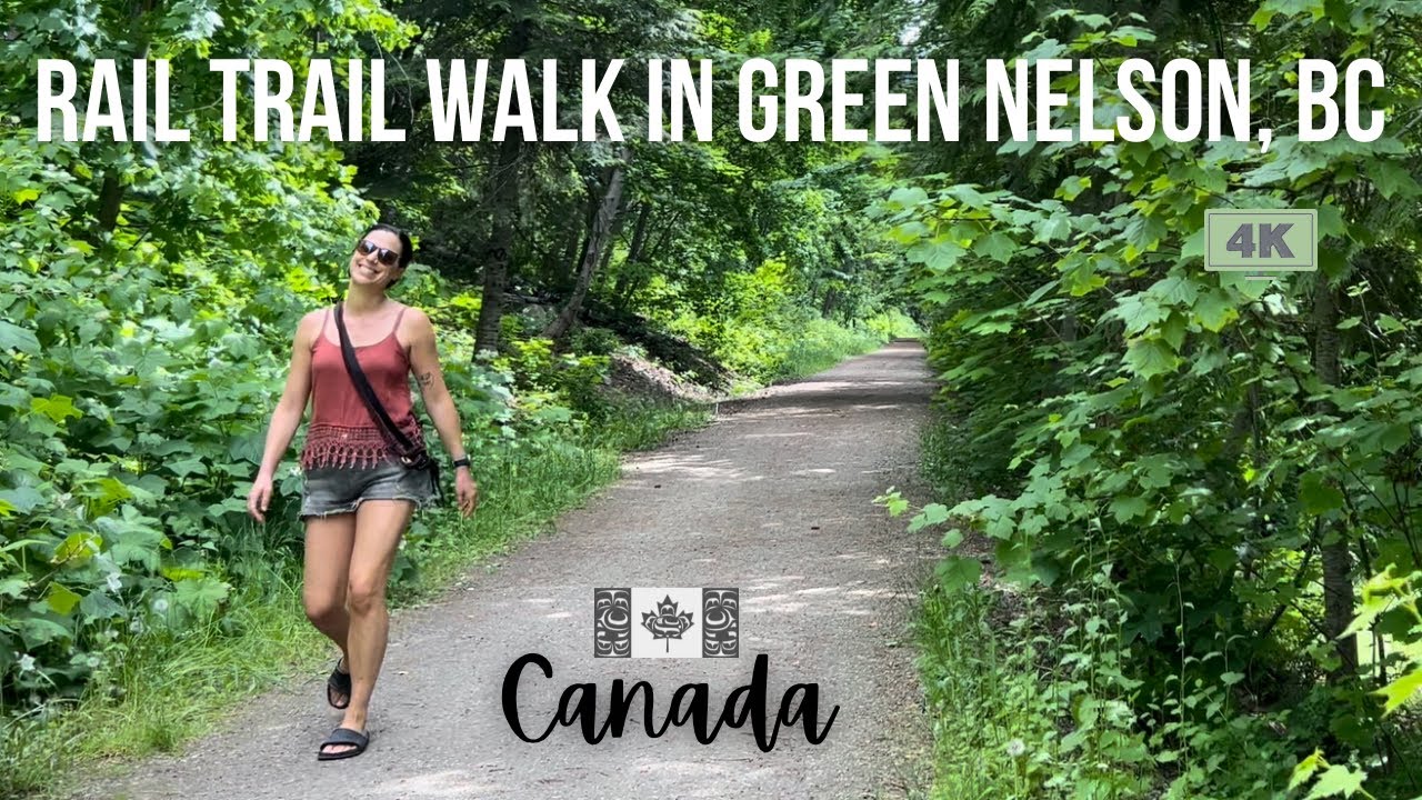 Chillax along the rail trail above Uphill Nelson, BC, Canada on a 4K walking tour through the woods!