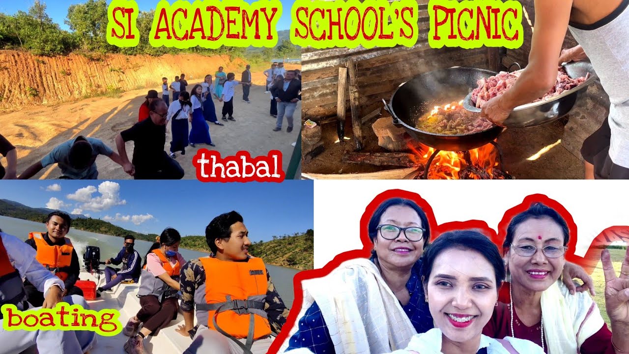 S.I. Academy Nongmeibung School gi picnic ta mama gi matung enaruba || Geljang Churachandpur ||
