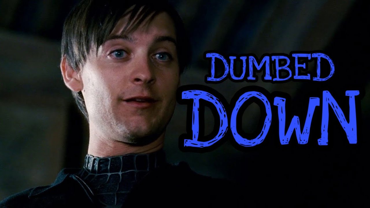 Spider-Man 3 Dumbed Down 😂