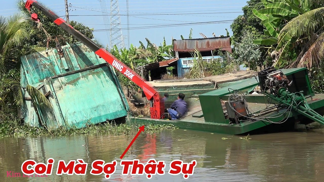 Quá Khó Khăn Cho Phà Cần Cẩu Tự Chế Khi Món Đồ Lớn Dưới Sông Lên Bờ.