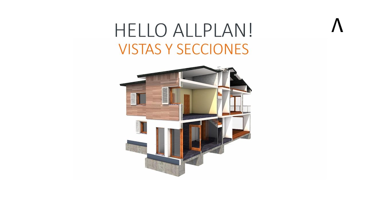 Hello Allplan! 2022 - Vistas y secciones