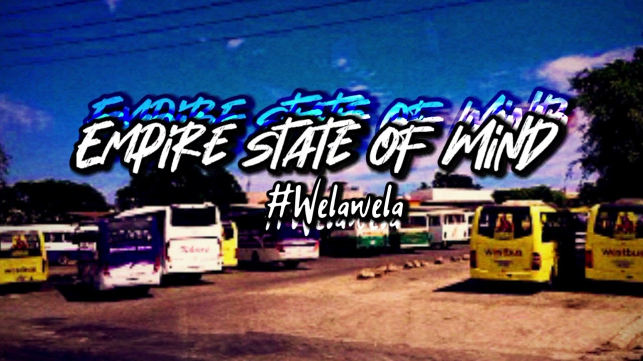 Empire State Of Mind [Moombah Chill] - Welawela (2X22)