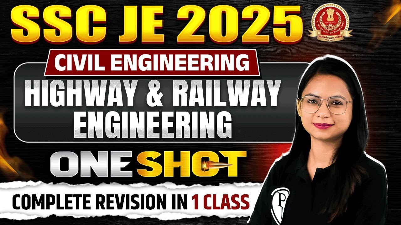 HIGHWAY & RAILWAY ENGINEERING In ONE SHOT | SSC JE Civil Engineering Classes | Highway SSC JE 2025