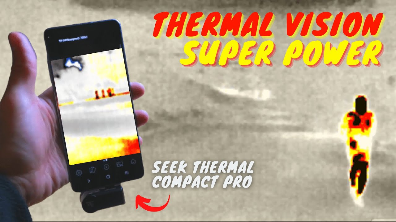 Thermal Vision - The Ulitmate Super Power🔥 Seek CompactPRO Thermal Camera Review and Use Cases