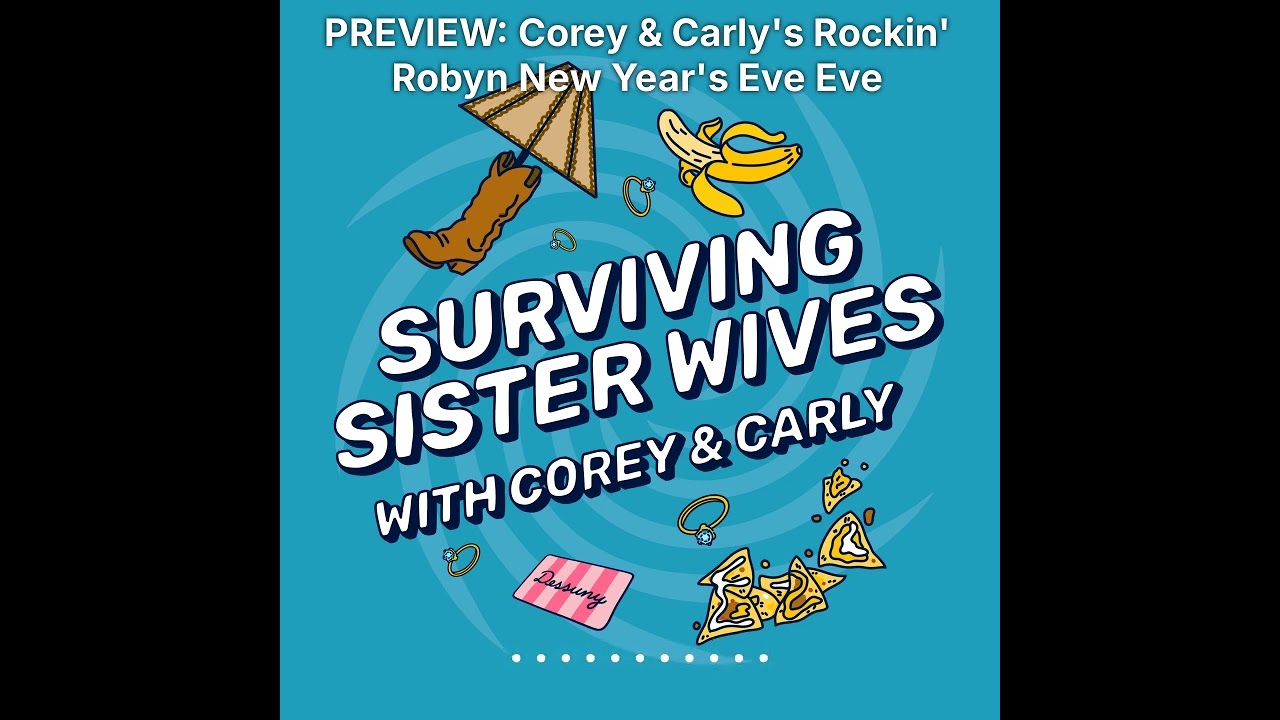Surviving Sister Wives | PREVIEW: Corey & Carly's Rockin' Robyn New Year's Eve Eve