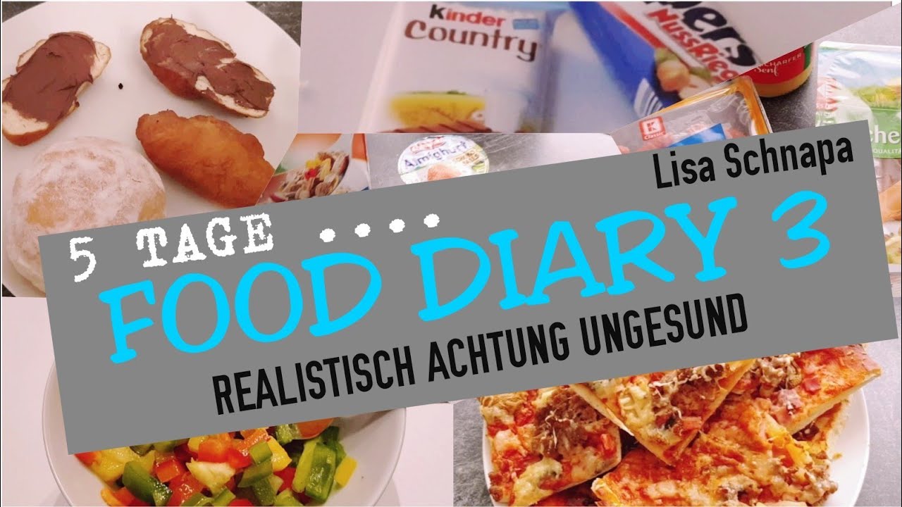 FOOD DIARY | REALISTISCH |  5 TAGE | MEIN CHAOTISCHES ESSVERHALTEN | #3 | ESSENSTAGEBUCH |