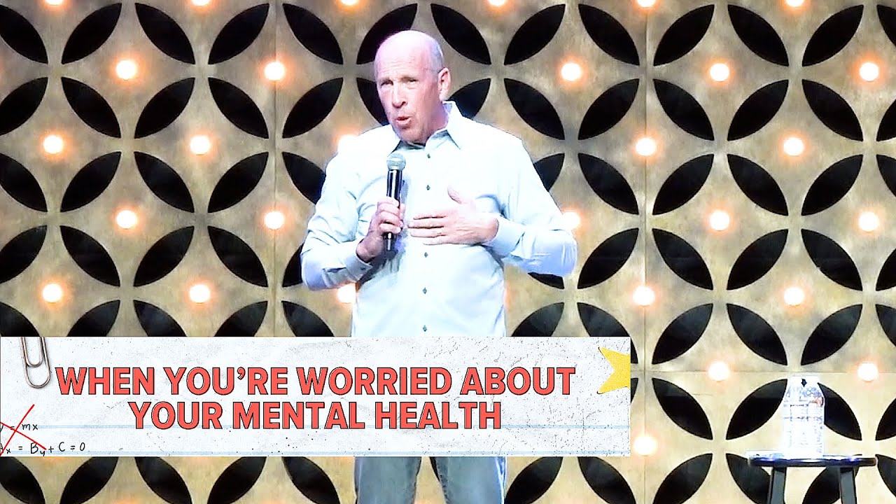 When You're Worried About Your Mental Health | Jeff Allen