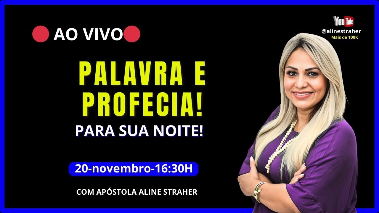 🔴AO VIVO PALAVRA E PROFECIA PARA SUA NOITE