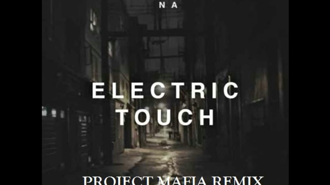 A R I Z O N A - Electric Touch (Project Mafia Remix 2k17)