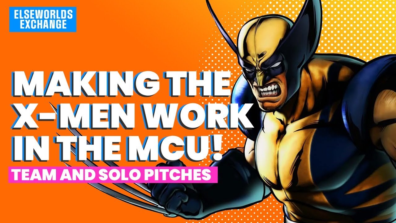 Pitching the first MCU X-MEN stories! (Podcast)