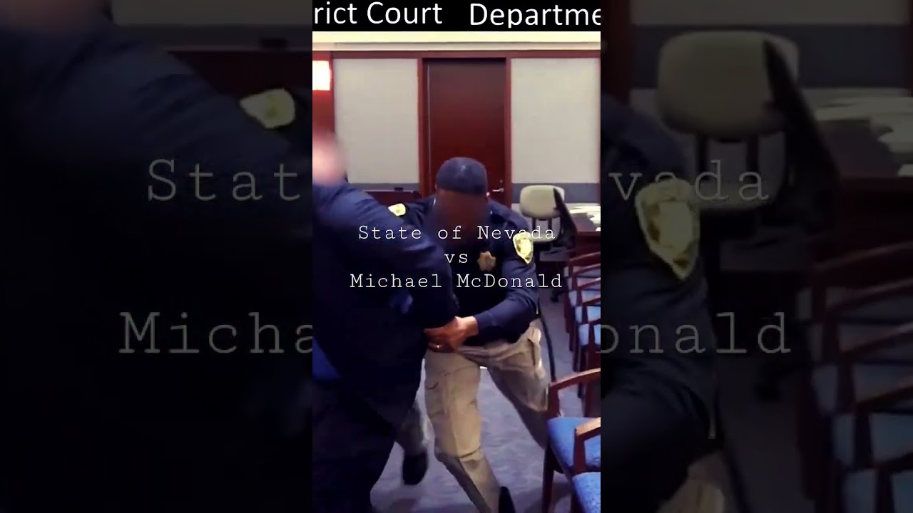 The State of Nevada vs Michael McDonald, July 22, 2019